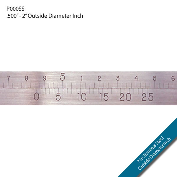 P000SS .500mm - 2" Outside Diameter Inch